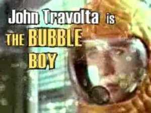 BUBBLE BOY